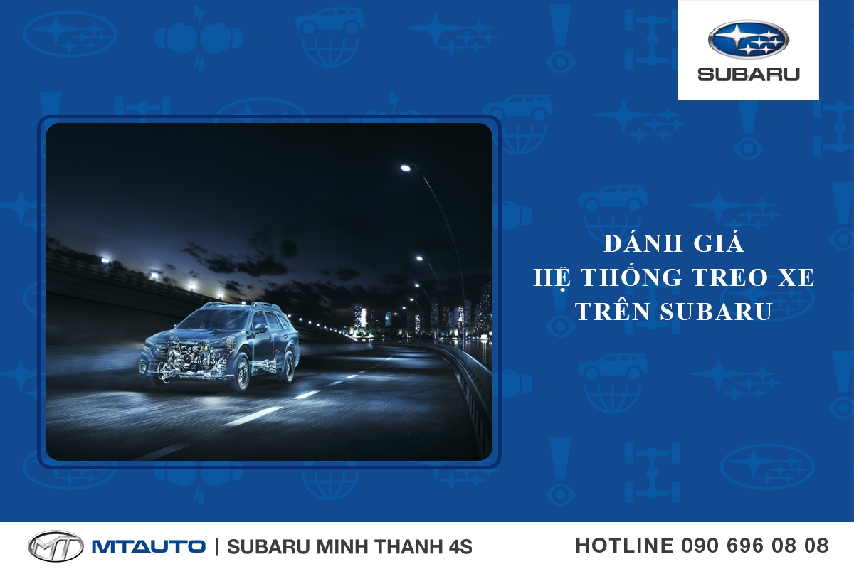 Đánh Giá Hệ Thống Treo Xe Trên Subaru 