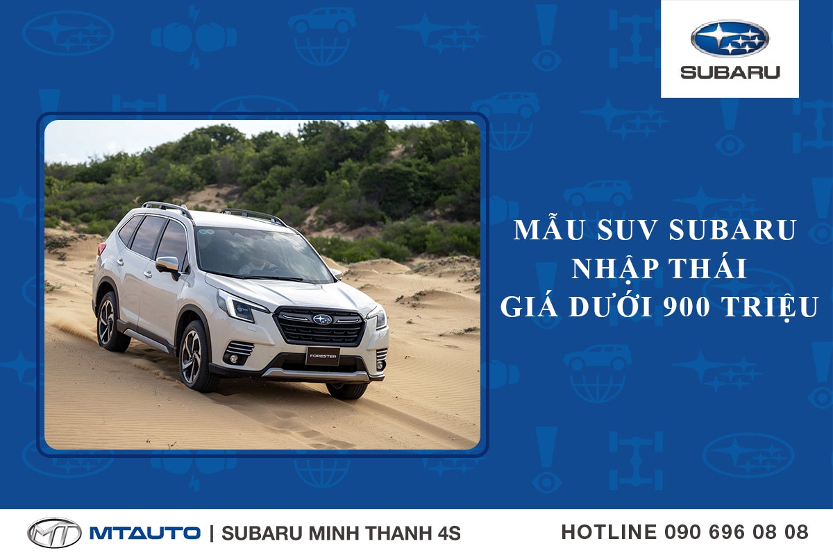 Mẫu SUV Subaru nhập Thái, giá dưới 900 triệu