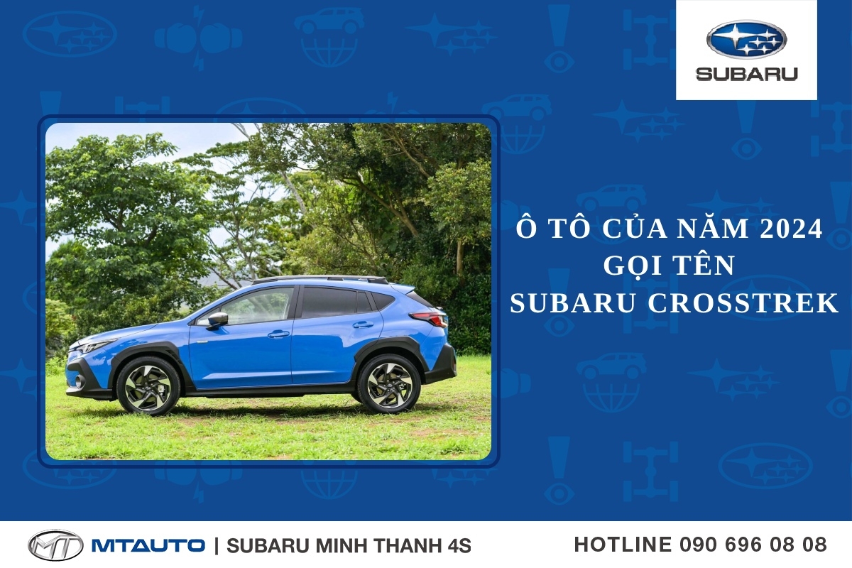 Ô tô của năm 2024 gọi tên Subaru Crosstrek