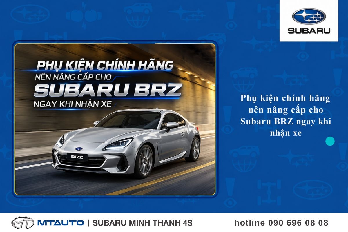 Phụ kiện chính hãng nên nâng cấp cho Subaru BRZ ngay khi nhận xe