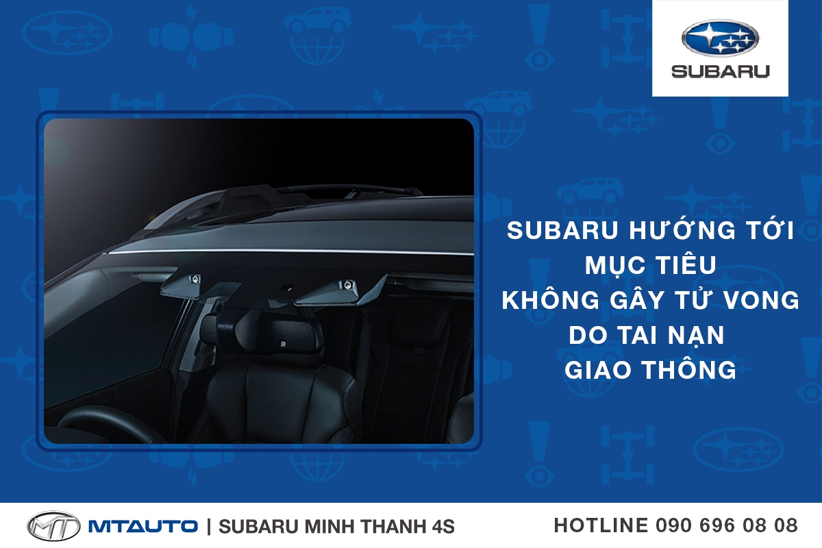 Subaru hướng tới mục tiêu không gây tử vong do tai nạn giao thông