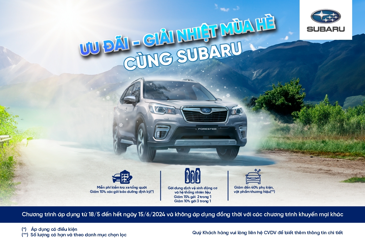Ưu Đãi - Giải Nhiệt Mùa Hè Cùng Subaru Minh Thanh 4S